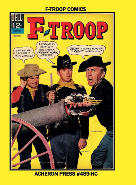 The Complete F-Troop Comics Hardcover Standard Color