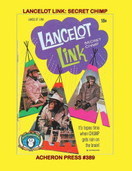 Title: The Complete Lancelot Link: Secret Chimp Softcover Standard Color:, Author: Brian Muehl