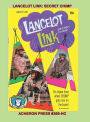 The Complete Lancelot Link: Secret Chimp Hardcover Standard Color: