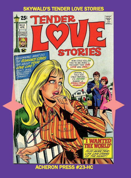 Skywald's Tender Love Stories Hardcover Standard Color