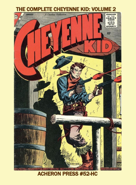 The Complete Cheyenne Kid Volume 2 Standard Color Hardcover