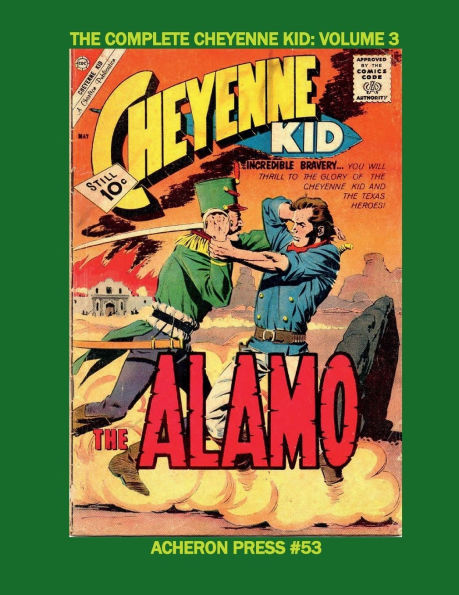 The Complete Cheyenne Kid Volume 3 Standard Color Softcover