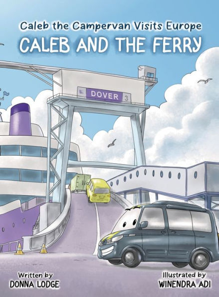 Caleb the Campervan Visits Europe: Caleb and the Ferry