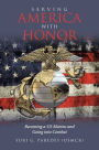 Serving America with Honor: Becoming a US Marine and Going into Combat