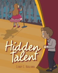 Title: Hidden Talent, Author: Cindy C. Ragland