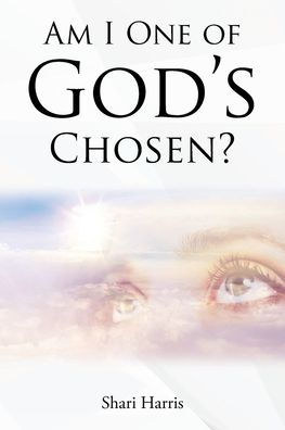 Am I One of God's Chosen?