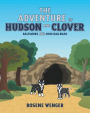 The Adventure of Hudson and Clover: Baltimore and Ohio Railroad