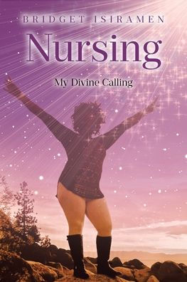 Nursing: My Divine Calling