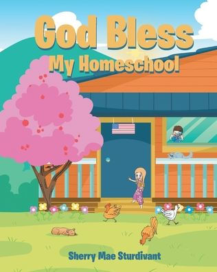 God Bless My Homeschool
