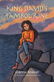Title: King David's Tambourine, Author: Joanna Roever
