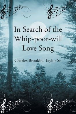 Search of the Whip-poor-will Love Song