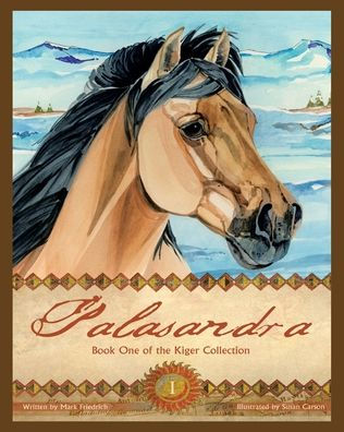 Palasandra: Book One of the Kiger Collection
