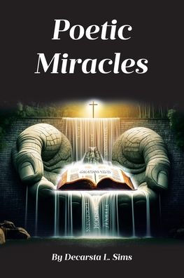 Poetic Miracles