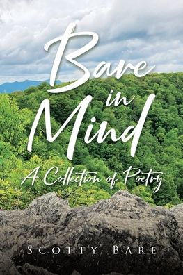 Bare Mind: A Collection of Poetry
