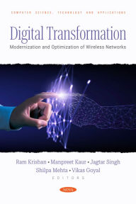 Title: Digital Transformation - Modernization and Optimization of Wireless Networks, Author: Ram Krishan