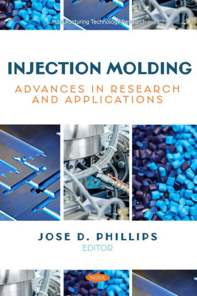 Injection Molding: Advances in Research and Applications