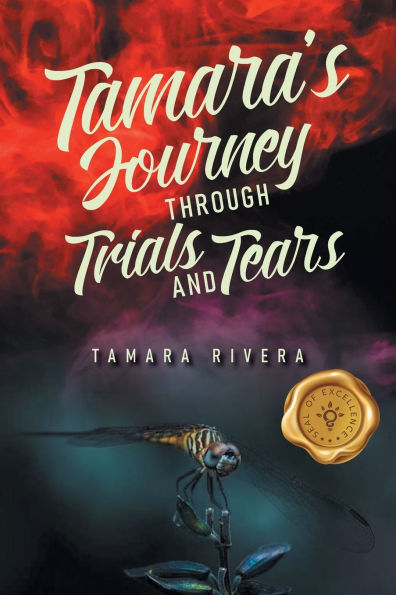 Tamara's Journey Through Trials and Tears