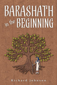 Title: Barashath in the Beginning, Author: Richard Jonhson