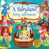 Title: A Fairyland Ferry Adventure, Author: Kathleen Whitham