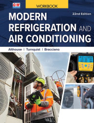 Title: Modern Refrigeration and Air Conditioning, Author: Andrew D. Althouse