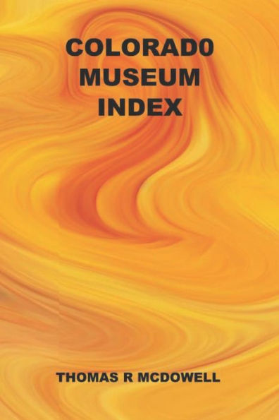 Colorado Museum Index