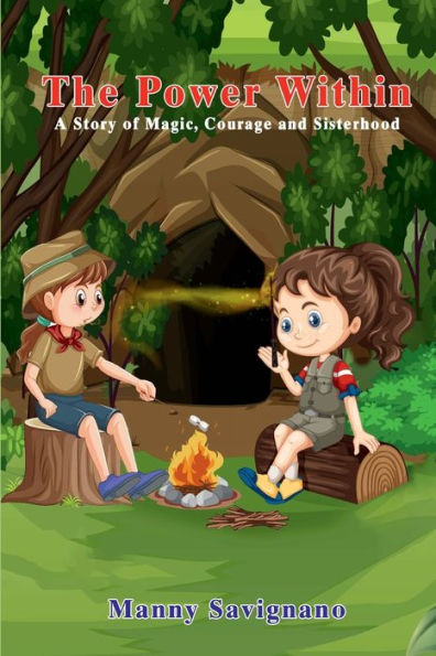 THE POWER WITHIN: A Story of Magic, Courage, and Sisterhood