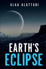Title: Earth's Eclipse, Author: Alaa Abdul Razzaq