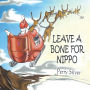 Leave A Bone For Nippo