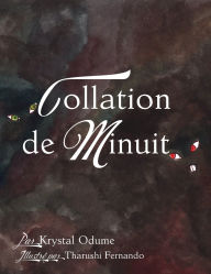 Title: Collation de minuit, Author: Krystal Odume