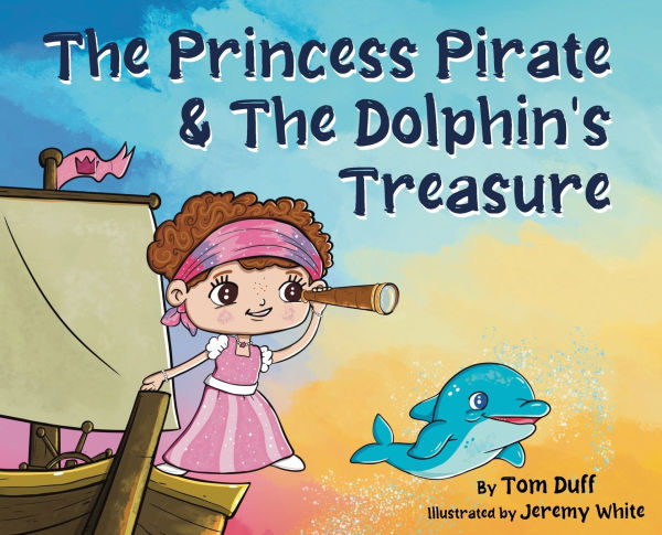 The Princess Pirate & The Dolphin's Treasure