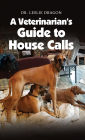 A Veterinarian's Guide to House Calls
