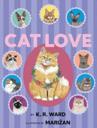 Title: Cat Love, Author: K R Ward