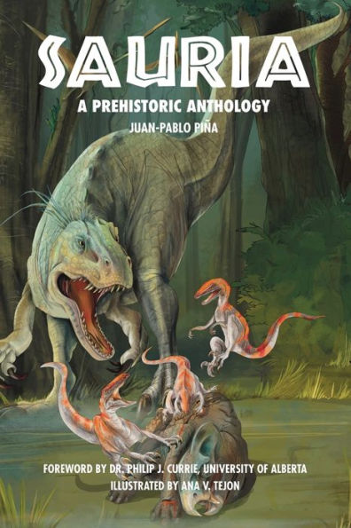 Sauria: A Prehistoric Anthology