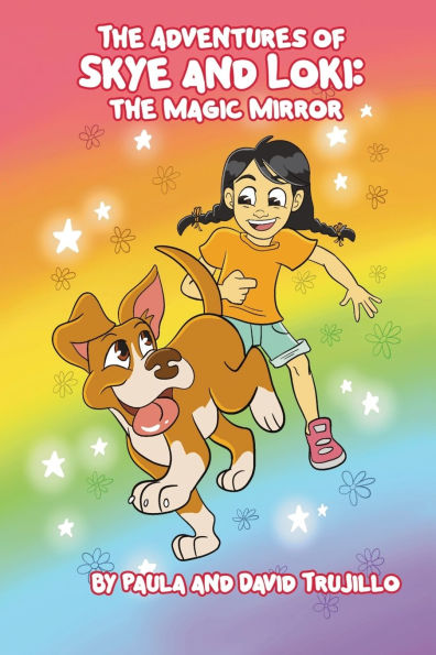 The Adventures of Skye and Loki: Magic Mirror