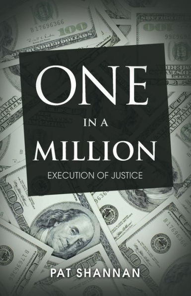 One a Million: Execution of Justice