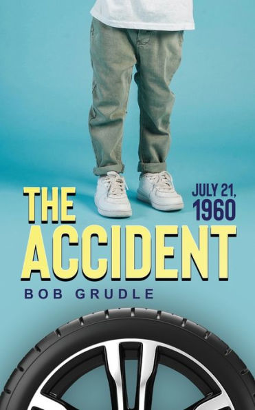 The Accident: July 21, 1960