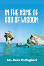 In the Name of God of Wisdom