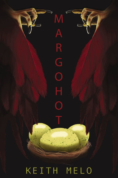 Margohot: Part One of the Harpy Parenthood Duology