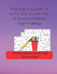 Title: A Great Way to Keep Your Brain Active: A Great Way to Keep Your Brain Active, Author: Royal Wisdom