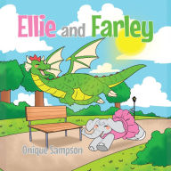 Title: Ellie and Farley, Author: Onique Sampson