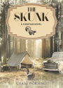 The Skunk: A Christian Novel