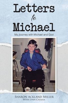 Letters to Michael: My Journey with Michael and God