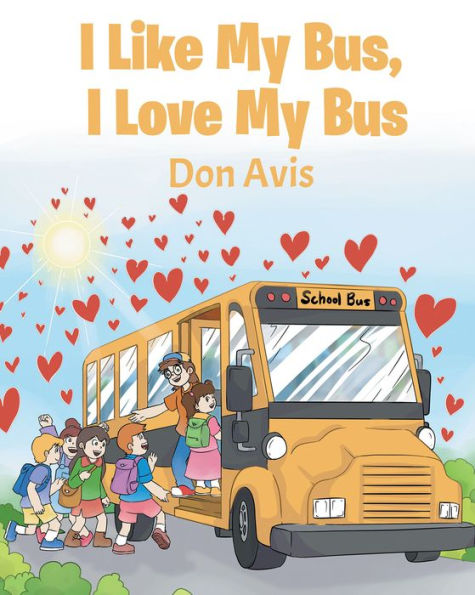 I Like My Bus, I Love My Bus