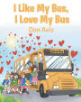 I Like My Bus, I Love My Bus