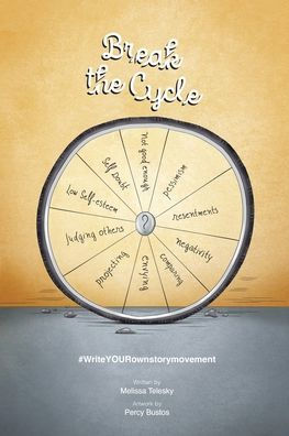 Break the Cycle: #writeYOURownstorymovement