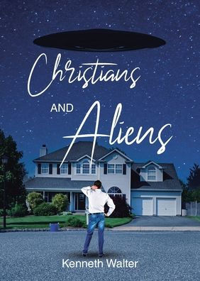 Christians And Aliens