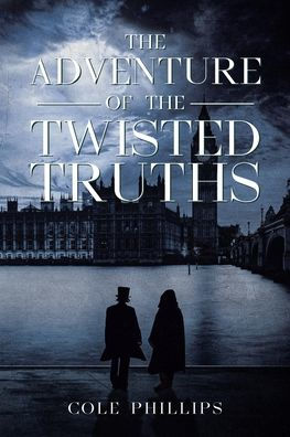 the Adventure of Twisted Truths