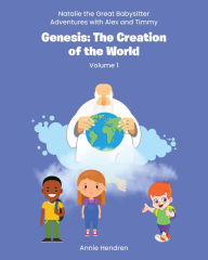 Title: Genesis: The Creation of the World: Volume 1, Author: Annie Hendren