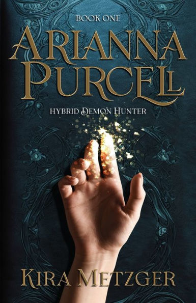 Arianna Purcell: Hybrid Demon Hunter