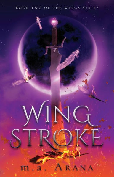 Wing Stroke: Book Two of the Wings Series